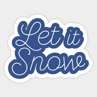 Let it Snow! Sticker